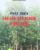 Ebook Phát triển các loại keo Acacia ở Việt Nam - Nguyễn Hoàng Nghĩa