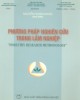 Ebook Phương pháp nghiên cứu trong lâm nghiệp - Forestry research methodology: Phần 2 – Nguyễn Hoàng Nghĩa