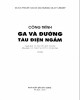 Ebook Công trình ga và đường tàu điện ngầm: Phần 1