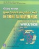 Giáo trình Quy hoạch và phân tích hệ thống tài nguyên nước: Phần 1 – GS.TS. Hà Văn Khối (chủ biên) (ĐH Thủy Lợi)